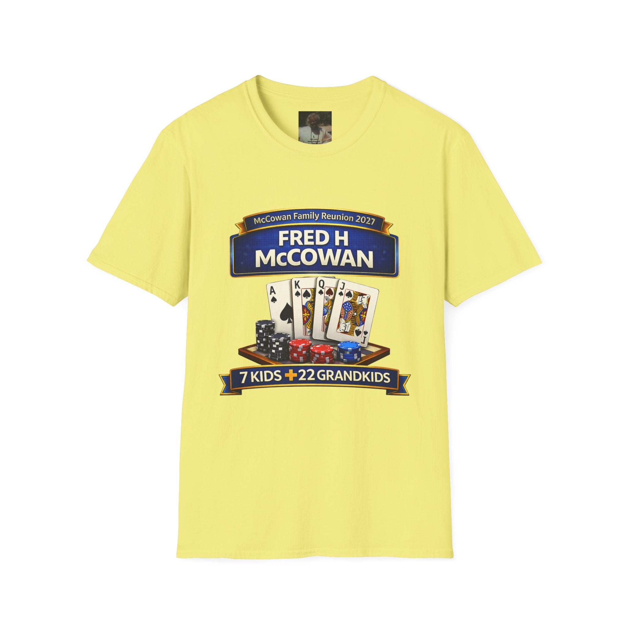 Fred McCowan Family Reunion T-Shirt